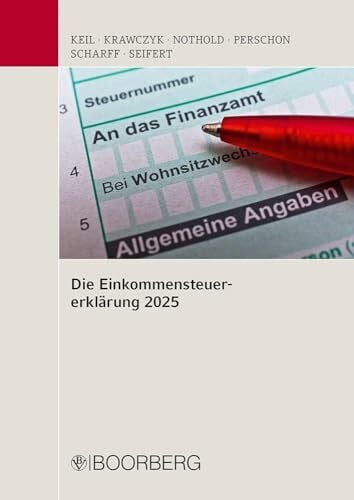 Seifert, Michael Die Einkommensteuererklärung 2025: Mitarbeiterfortbildung, Stand: November 2025