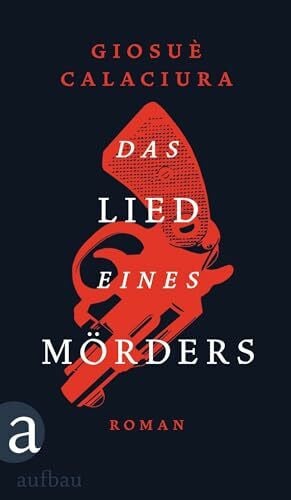 von Koskull, Verena Das Lied eines Mörders: Roman