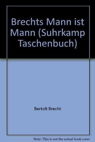 Wege, Carl Brechts 'Mann ist Mann': Materialien (Suhrkamp Taschenbücher)