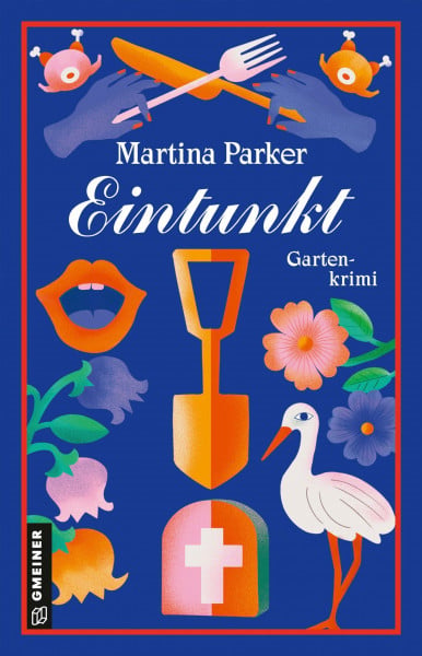 Parker, Martina Eintunkt: Gartenkrimi (Klub der Grünen Daumen)