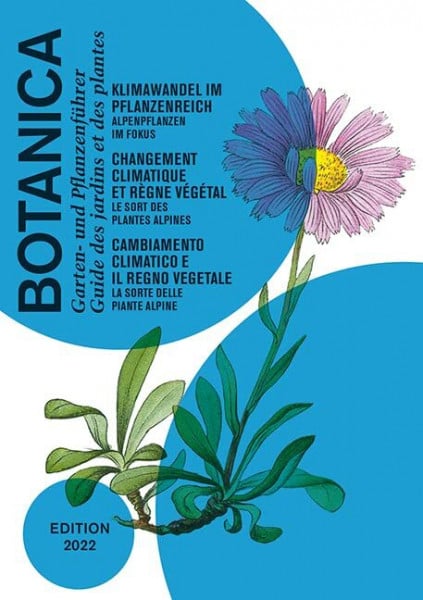 Hortus Botanicus Helveticus Botanica 2022: Klimawandel im Pflanzenreich