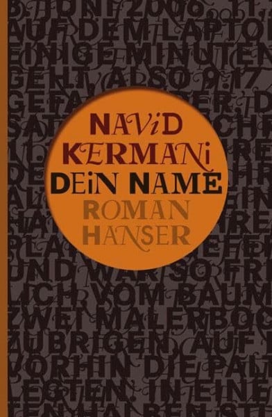Kermani, Navid Dein Name: Roman