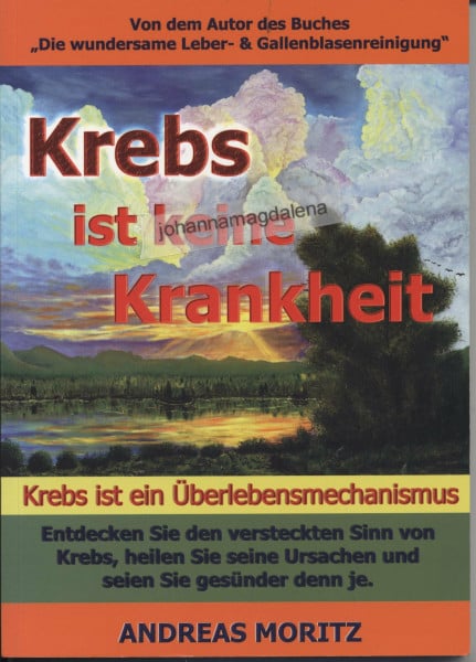 Moritz, Andreas Krebs ist keine Krankheit