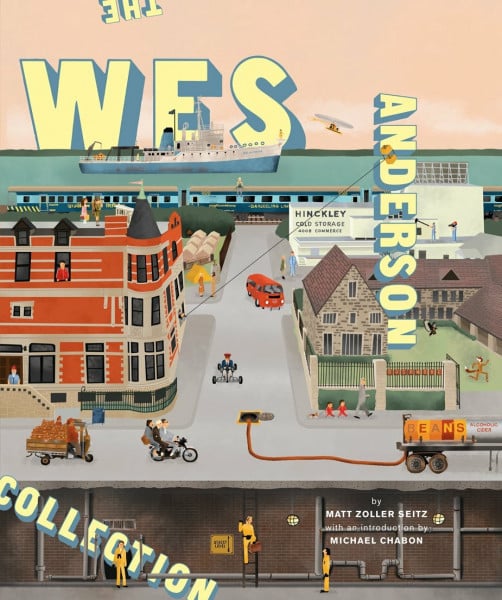 Seitz, Matt Zoller The Wes Anderson Collection: Introduction by Michael Charbon