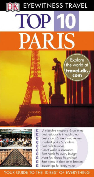Gerrard, Mike DK Eyewitness Top 10 Travel Guide: Paris: Eyewitness Travel Guide 2007 (DK Eyewitness Travel Guide)