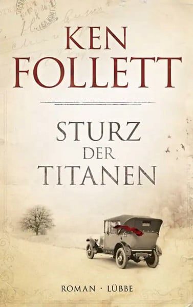 Dreher, Tina Sturz der Titanen: Die Jahrhundert-Saga