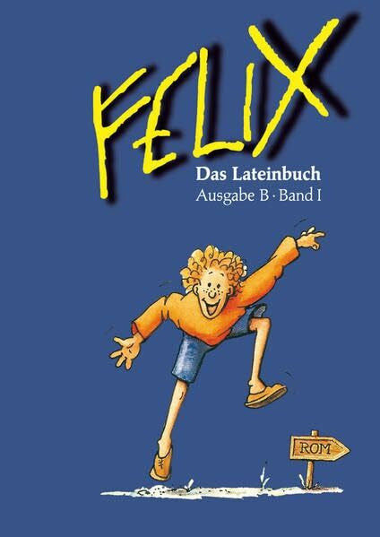 Utz, Clement Felix Das Lateinbuch Ausgabe B, Band I