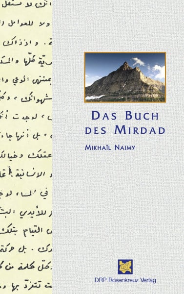 Naimy, Mikhail Das Buch des Mirdad: Ein Leuchtturm und ein Hafen
