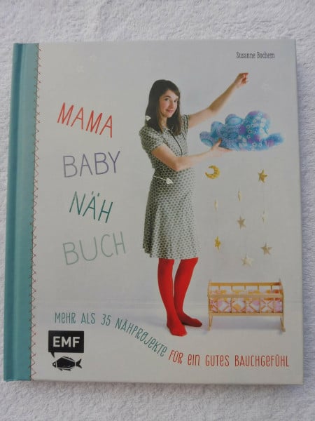 Bochem, Susanne Mama-Baby-Nähbuch: Mehr als 35 Nähprojekte für ein gutes Bauchgefühl