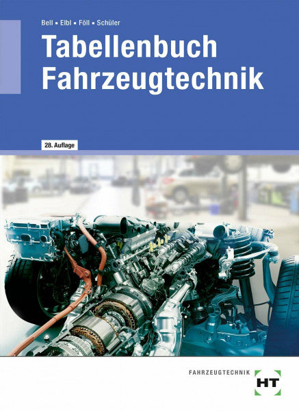 Werner Föll Tabellenbuch Fahrzeugtechnik