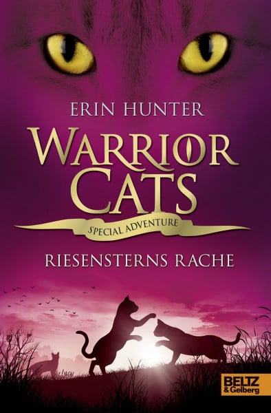 Hunter, Erin Warrior Cats - Special Adventure. Riesensterns Rache