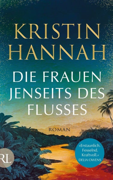 Strüh, Christine Die Frauen jenseits des Flusses: Roman