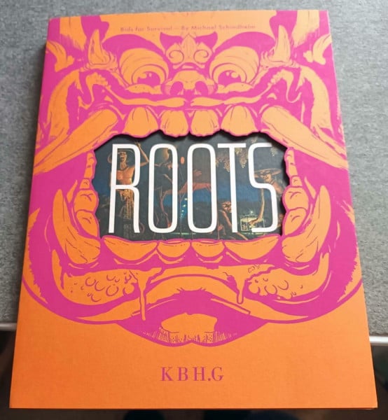 Michael Schindhelm Roots. Bids for Survival. (Katalog zur Ausstellung Basel 2024). Stephanie Suter (KBH.G), Filippo Armati