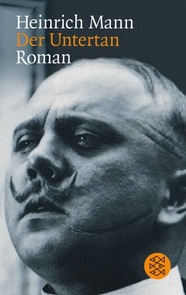 Mann, Heinrich Der Untertan: Roman