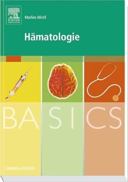 Michl, Marlies Basics Hämatologie