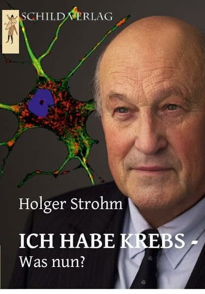Strohm, Holger ICH HABE KREBS - Was nun?
