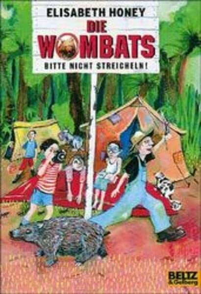 Brandt, Heike Die Wombats bitte nicht streicheln: Roman (Gulliver)