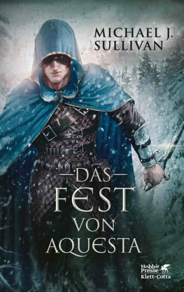 Sullivan, Michael J. Das Fest von Aquesta: Riyria 5