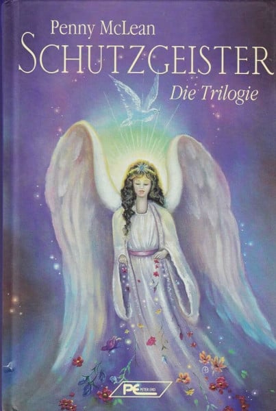 McLean, Penny Schutzgeister: Vom Wesen und Wirken unserer Seelenbegleiter