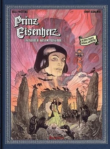 Ridgway, John Prinz Eisenherz. Excalibur Gesamtausgabe