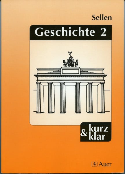 Sellen, Albrecht Geschichte, Bd.2, Französische Revolution bis Gegenwart (Kompaktwissen kurz & klar)