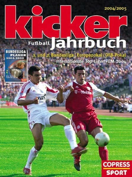 Kicker Sportmagazin Kicker Fussball-Jahrbuch 2004/2005: Mit Bundesliga-Planer