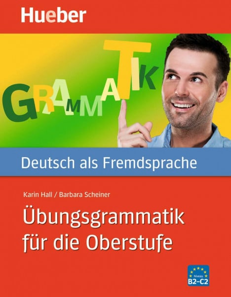Hall, Karin Übungsgrammatik für die Oberstufe: Deutsch als Fremdsprache / Buch mit eingelegtem Lösungsschlüssel (Gramatica Aleman)
