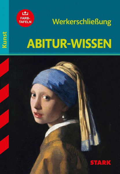 Pfeuffer, Barbara STARK Kunst - Abitur-Wissen - Werkerschließung