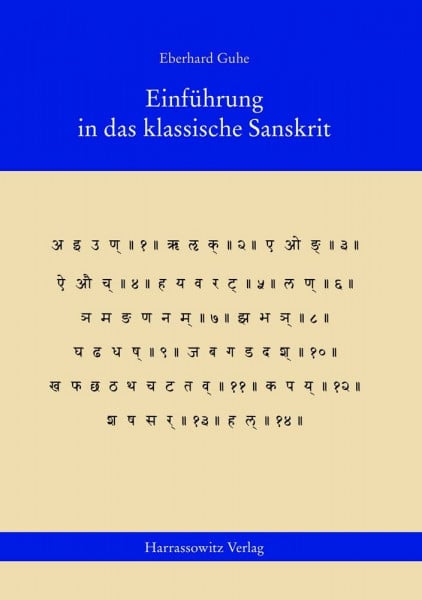 Guhe, Eberhard Einführung in das klassische Sanskrit: Lehrbuch mit Übungen