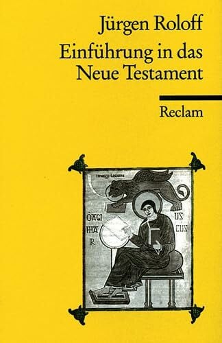 Roloff, Jürgen Einführung in das Neue Testament: (Reclam Wissen) (Reclams Universal-Bibliothek)