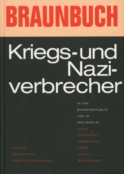 Podewin, Norbert Braunbuch: Kriegs- und Naziverbrecher in der Bundesrepublik und Westberlin