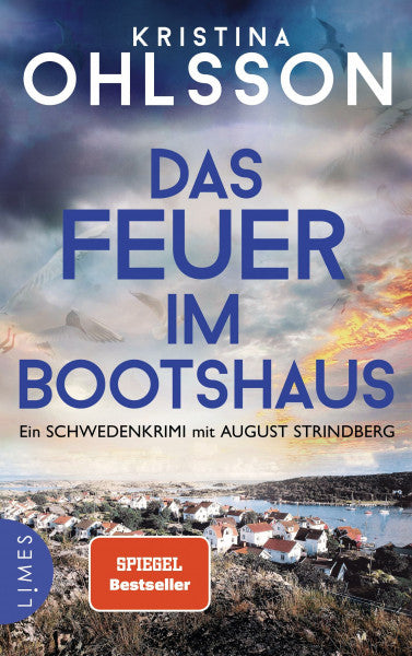 Dahmann, Susanne Das Feuer im Bootshaus: Ein Schwedenkrimi mit August Strindberg (August Strindberg ermittelt, Band 2)