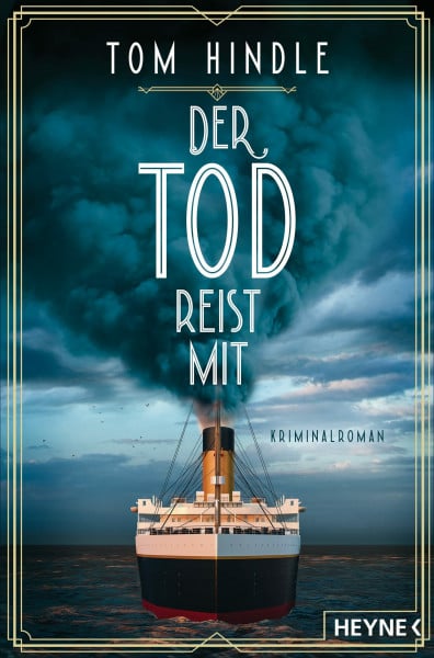 Hindle, Tom Der Tod reist mit: Kriminalroman – »Ein Fest für Fans von Agatha Christie. Ihr werdet's lieben« Ragnar Jónasson