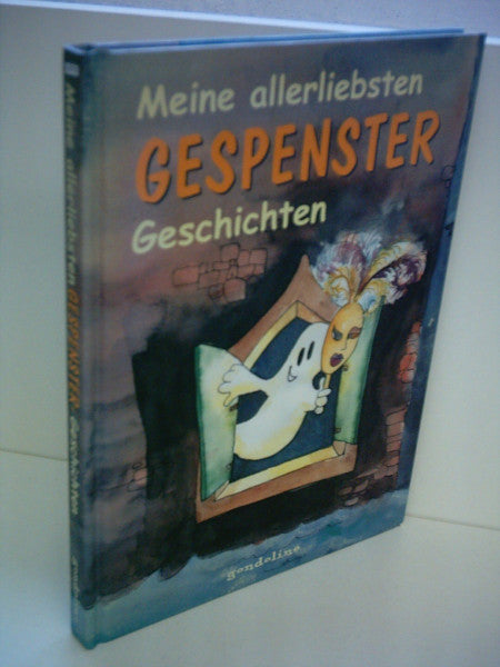 Uebe, Ingrid Meine allerliebsten Gespenstergeschichten