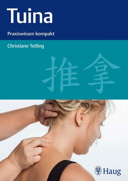 Tetling, Christiane Tuina: Praxiswissen kompakt