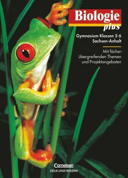 Grönke, Ottokar Biologie plus, Lehrbuch, Ausgabe Förderstufe Sachsen-Anhalt: Schulbuch (Biologie plus: Gymnasium Sachsen-Anhalt)