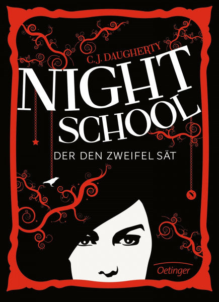 Henrici, Axel Night School 2. Der den Zweifel sät