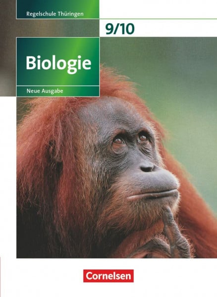 Göbel, Engelhardt Biologie - Ausgabe Volk und Wissen - Regelschule Thüringen - Neue Ausgabe - 9./10. Schuljahr: Schulbuch