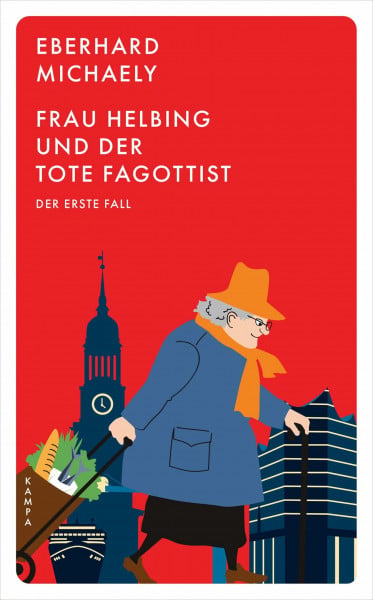 Michaely, Eberhard Frau Helbing und der tote Fagottist: Der erste Fall