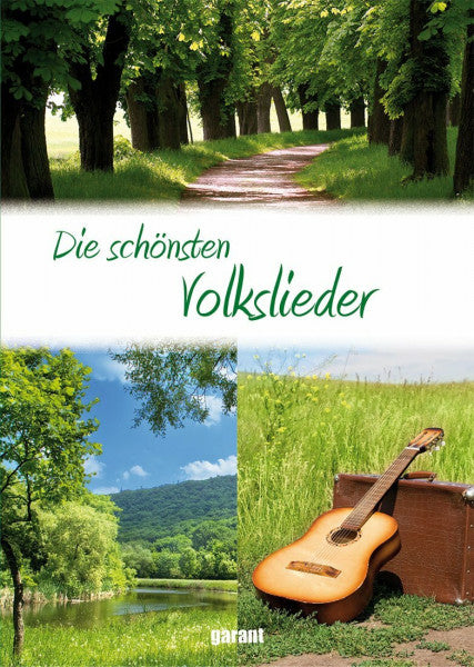 Asbeck, Verena Die schönsten Volkslieder, Sonderausgabe: Für fröhliche Stunden zuhause und unterwegs