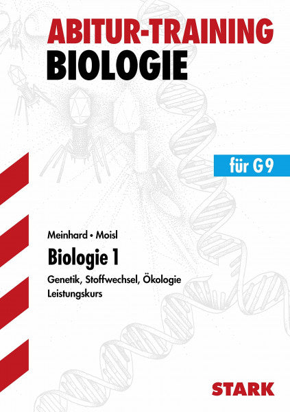 Moisl-Faas, Daniela STARK Abitur-Training - Biologie Bd. 1 Stoffwechsel Ökologie 12.Kl. LK