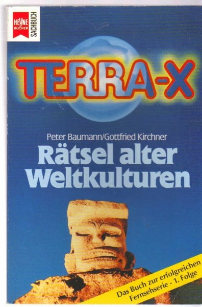 Kirchner, Gottfried Terra-X - Räsel alter Weltkulturen - 1. Folge