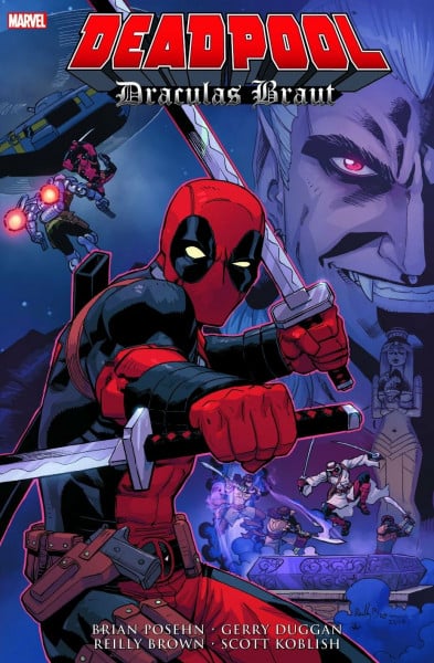 Duggan, Gerry Deadpool: Draculas Braut