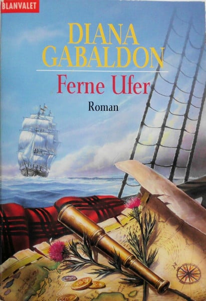 Diana Gabaldon Ferne Ufer: Roman (Die Highland-Saga, Band 3)