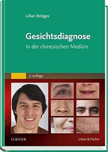 Bridges, Lillian Pearl Gesichtsdiagnose: in der chinesischen Medizin