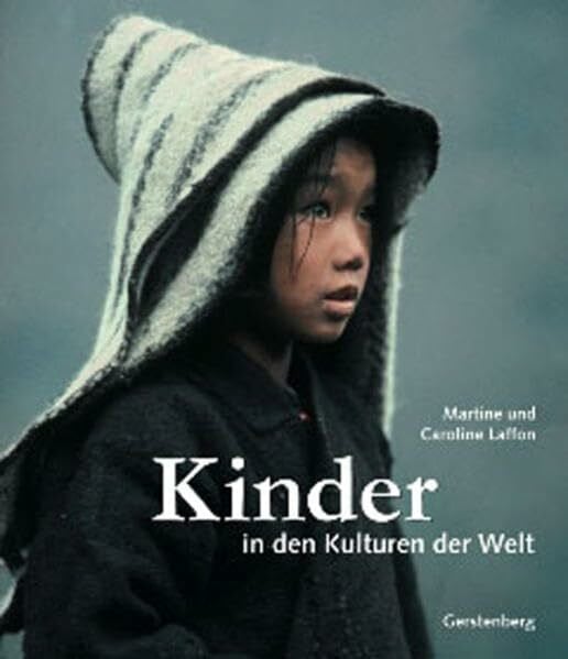 Eva Plorin Kinder in den Kulturen der Welt