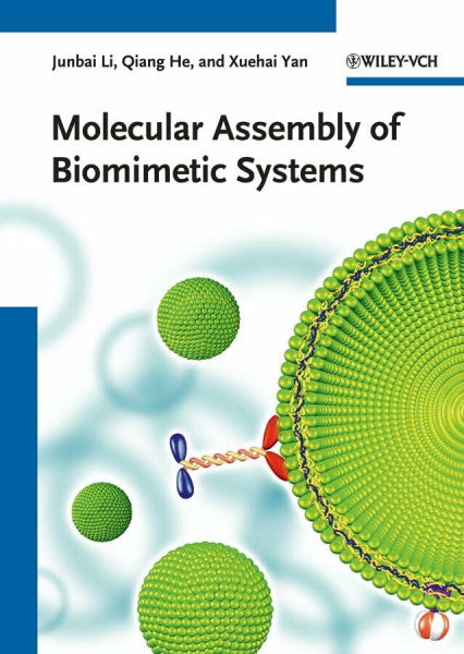 Li, Junbai Molecular Assembly of Biomimetic Systems