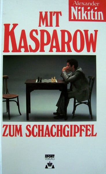 Nikitin, Alexander S. Mit Kasparow zum Schachgipfel