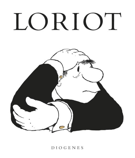 Loriot Loriot: Mit e. Vorw. v. Patrick Süskind (Kunst)