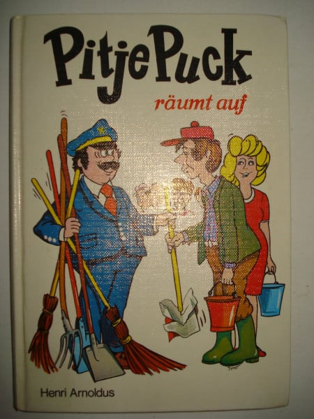Arnoldus, Henri Pitje Puck räumt auf